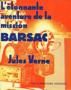 L'Étonnante aventure de la Mission Barsac