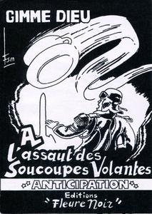  l'assaut des Soucoupes Volantes