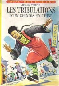 Les Tribulations d'un Chinois en Chine