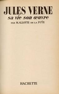 Jules Verne, sa vie, son uvre