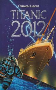 Titanic 2012