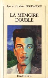 La Mmoire double