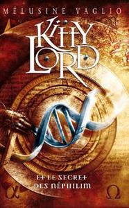 Kitty Lord et le secret des Nephilim
