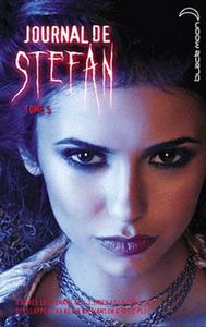Journal de Stefan - tome 5