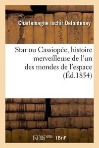 Star ou Psi de Cassiope