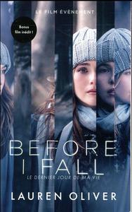Before I Fall. Le Dernier jour de ma vie