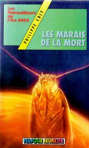 Les Marais de la mort