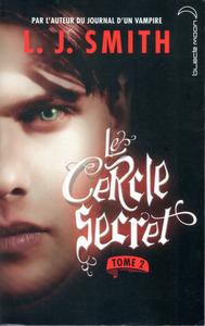 Le Cercle secret - tome 2