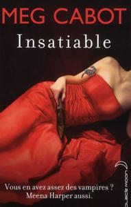 Insatiable