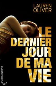 Le Dernier jour de ma vie