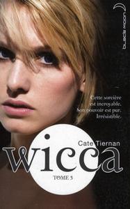 Wicca - Tome 3
