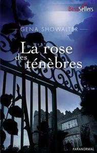 La Rose des tnbres