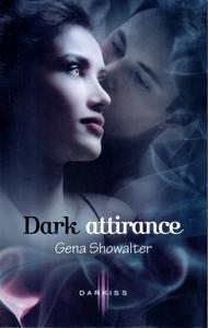 Dark attirance
