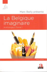 La Belgique imaginaire - 1