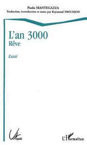 L'An 3000, rve
