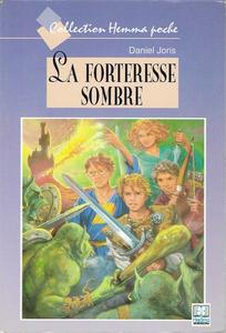 La Forteresse sombre