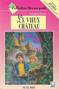 Le Vieux chteau