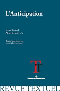 Textuel nouvelle srie n 1 : L'Anticipation