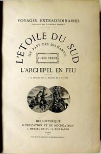 L'toile du Sud / L'archipel en feu