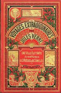 Une ville flottante / Aventures de 3 russes et de 3 anglais