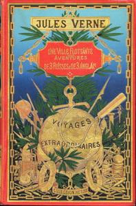 Une ville flottante / Aventures de 3 russes et de 3 anglais