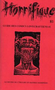 Horrifique n° 81 : spécial Guide des comics lovecraftiens #1