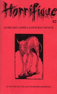 Horrifique n° 82 : spécial Guide des comics lovecraftiens #2