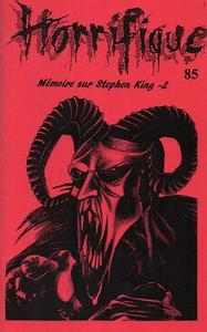 Horrifique n° 85 : spécial Mémoire sur Stephen King - 2