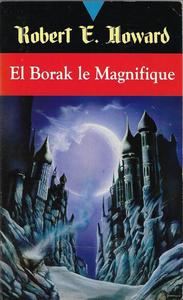 El Borak le magnifique