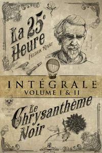 Coffret - La 25me heure / Chrysanthme noir