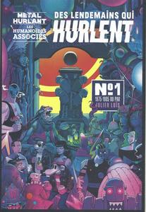 Mtal hurlant - Des lendemains qui hurlent n 1, 1975-1985