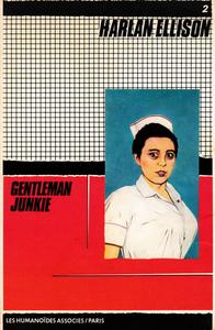 Gentleman Junkie et autres nouvelles de la Gnration Baillonne