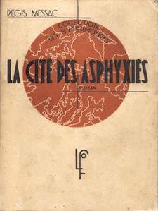 La Cit des asphyxis