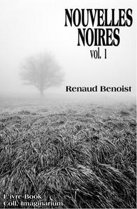 Nouvelles Noires, vol.1