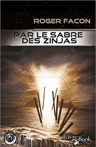 Par le sabre des Zinjas