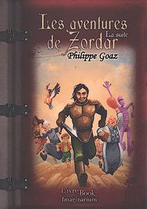 Les Aventures de Zordar, la suite