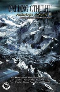 Calling Cthulhu - Volume III