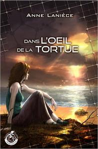 Dans l'oeil de la tortue
