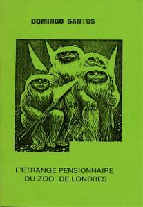 L'trange pensionnaire du zoo de Londres