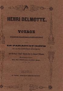 Voyage pittoresque et industriel dans le Paraguay-Roux et la Palingnsie australe