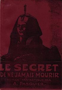 Le Secret de ne jamais mourir, suivi d'Une histoire d'automates