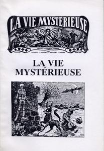 La Vie mystrieuse (1909-1914)