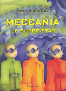 Meccania. Le super tat