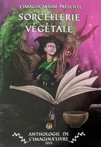 Sorcellerie Vgtale