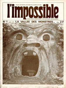 L'Impossible n 1 : La valle des monstres...