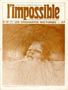 L'Impossible n 10 : Les pouvantes nocturnes