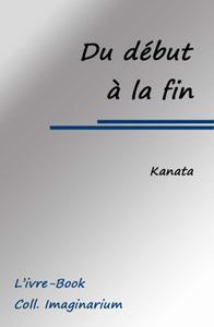 Du dbut  la fin