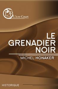 Le Grenadier Noir