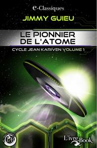 Le Pionnier de l'atome