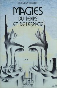 Magies du temps et de l'espace
